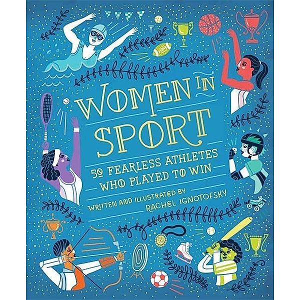 Women in Sport, Rachel Ignotofsky