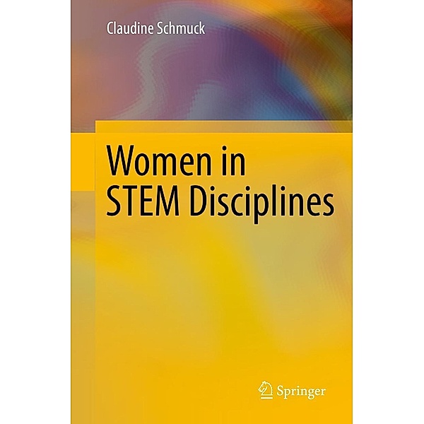 Women in STEM Disciplines, Claudine Schmuck