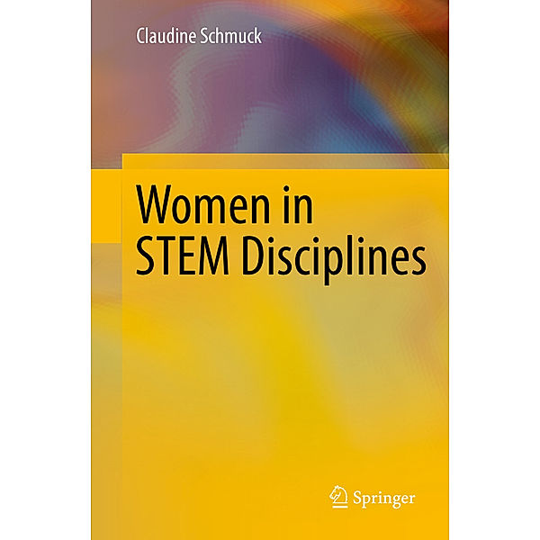 Women in STEM Disciplines, Claudine Schmuck