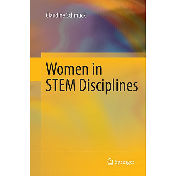 Women in STEM Disciplines, Claudine Schmuck