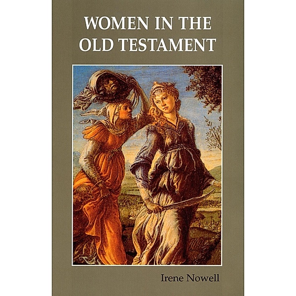 Women in the Old Testament, Irene Nowell