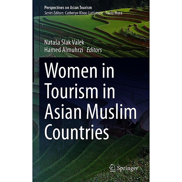 Women in Tourism in Asian Muslim Countries / Perspectives on Asian Tourism