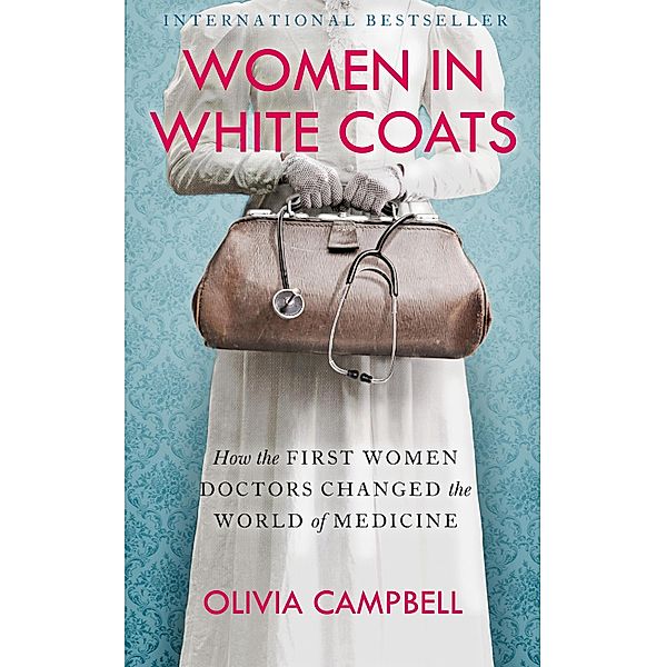 Women in White Coats, Olivia Campbell