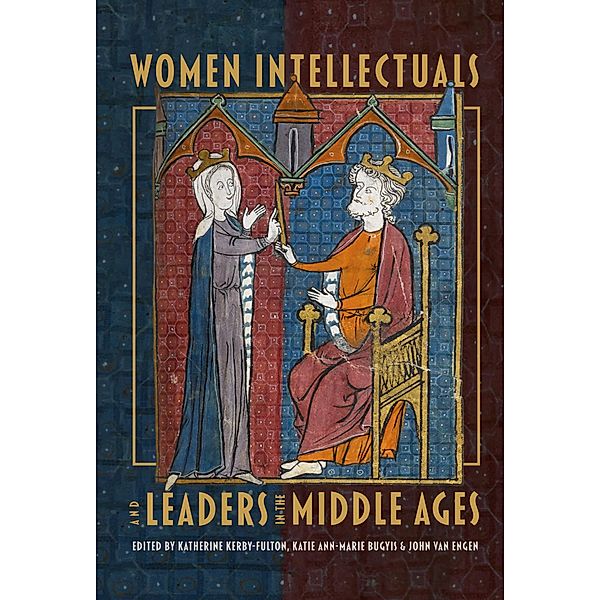 Women Intellectuals and Leaders in the Middle Ages