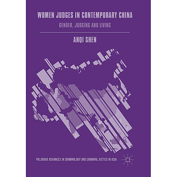 Women Judges in Contemporary China, Anqi Shen