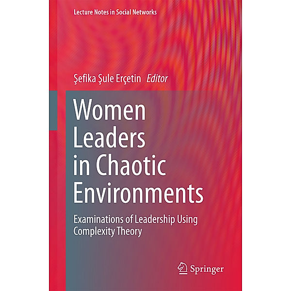 Women Leaders in Chaotic Environments