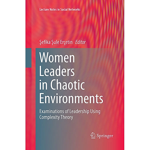 Women Leaders in Chaotic Environments