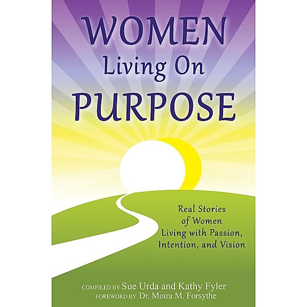 Women Living on Purpose, Sue Urda