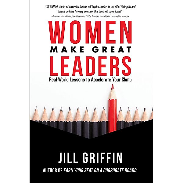 Women Make Great Leaders, Jill Griffin