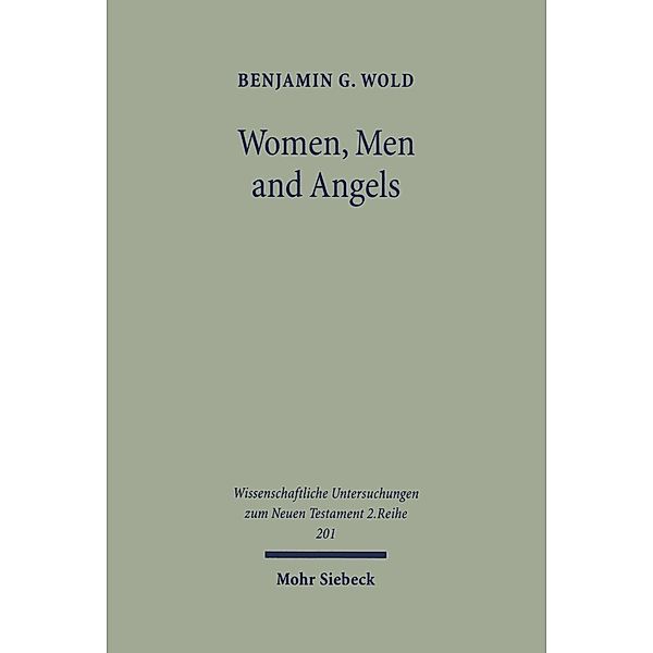 Women, Men, and Angels, Benjamin G. Wold