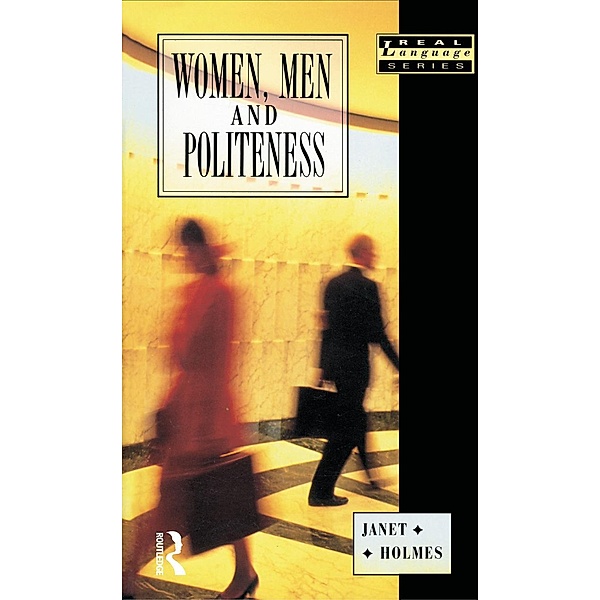 Women, Men and Politeness, Janet Holmes