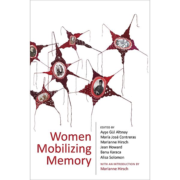 Women Mobilizing Memory