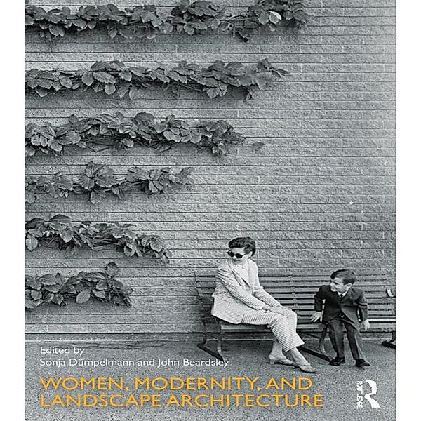 Women, Modernity, and Landscape Architecture