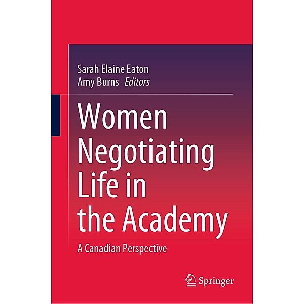 Women Negotiating Life in the Academy