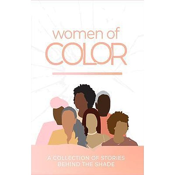 Women Of Color, Monica Williams