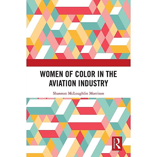 Women of Color in the Aviation Industry, Shannon McLoughlin Morrison