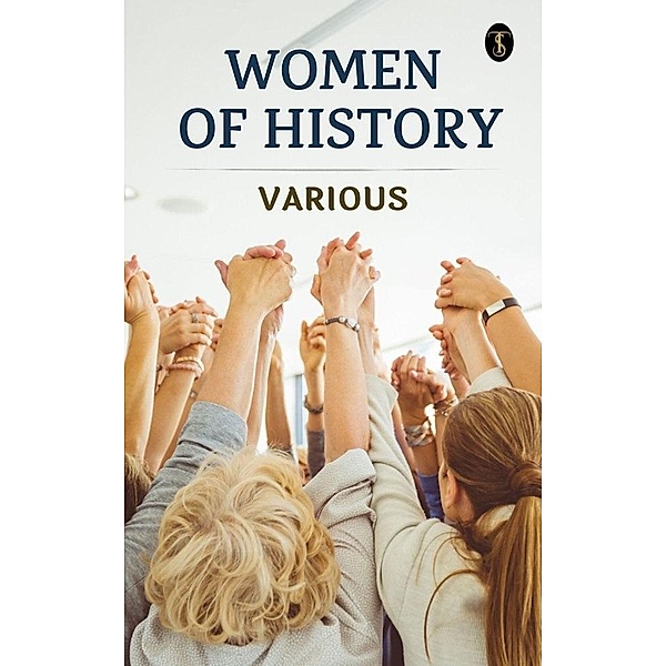 Women of History, Various
