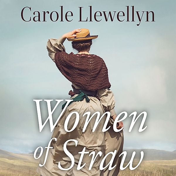 Women of Straw, Carole Llewellyn
