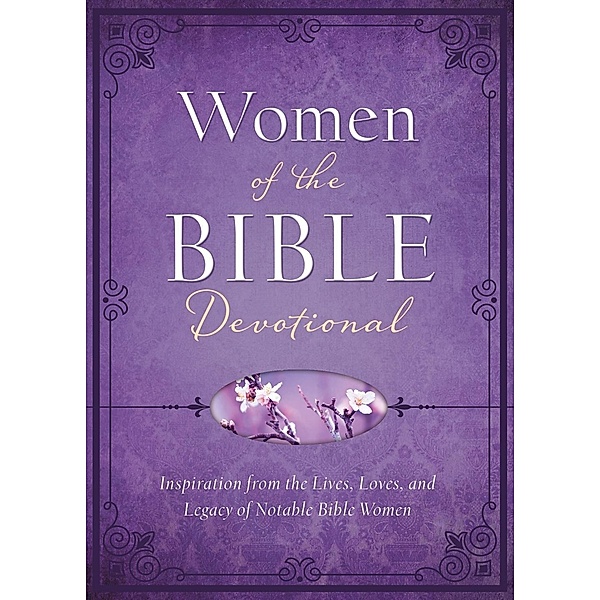 Women of the Bible Devotional, Compiled by Barbour Staff