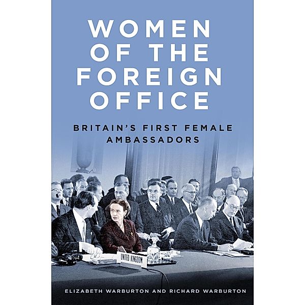 Women of the Foreign Office, Elizabeth Warburton, Richard Warburton
