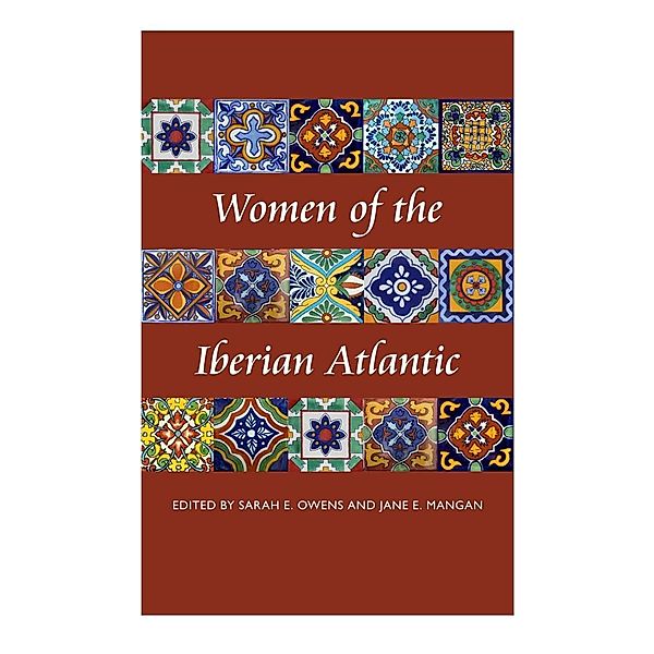 Women of the Iberian Atlantic