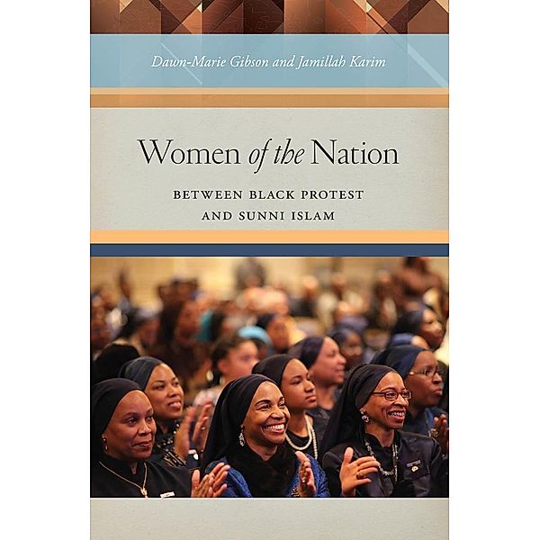 Women of the Nation, Dawn-Marie Gibson, Jamillah Karim
