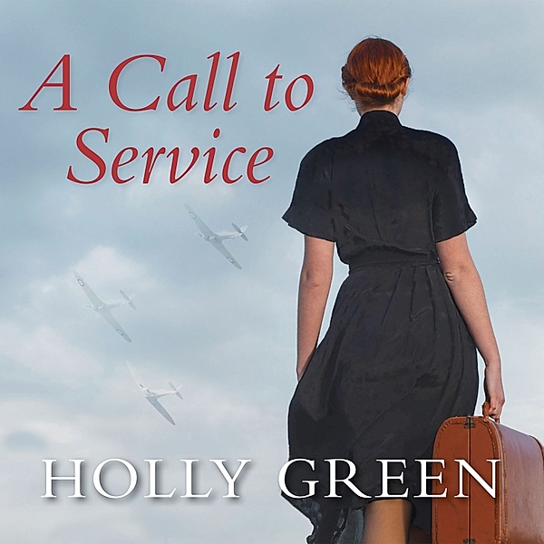 Women of the Resistance - 2 - A Call to Service, Holly Green