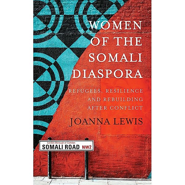 Women of the Somali Diaspora, Joanna Lewis