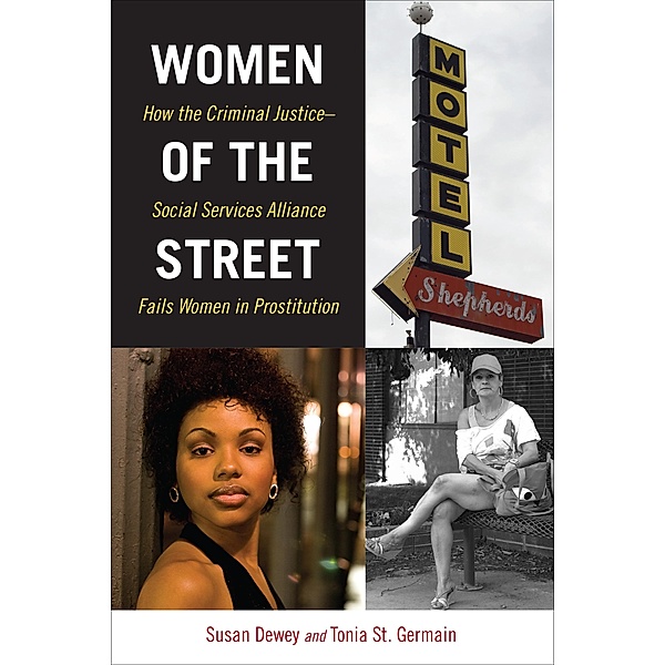 Women of the Street, Susan Dewey, Tonia St. Germain
