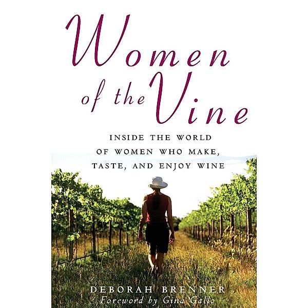 Women of the Vine, Deborah Brenner