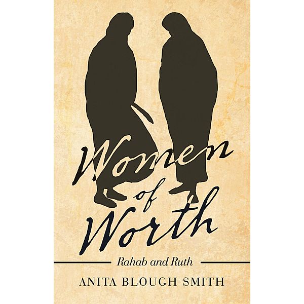 Women of Worth, Anita Blough Smith