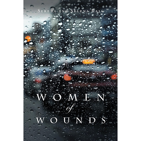 Women of Wounds, Serena Raja, Selena Raja