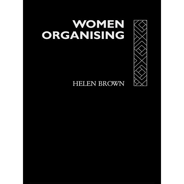 Women Organising, Helen Brown