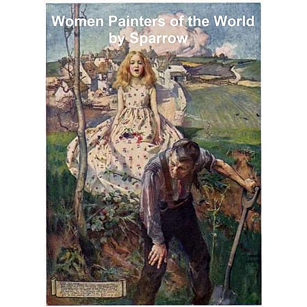 Women Painters of the World, Walter Shaw Sparrow