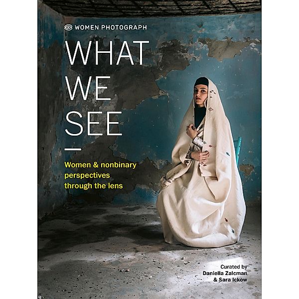 Women Photograph: What We See