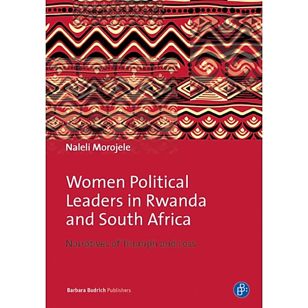 Women Political Leaders in Rwanda and South Africa, Naleli Mpho Soledad Morojele