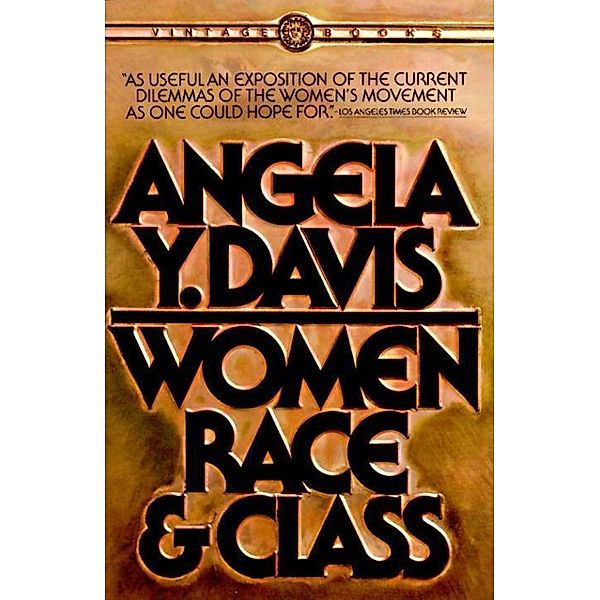 Women, Race, & Class, Angela Y. Davis