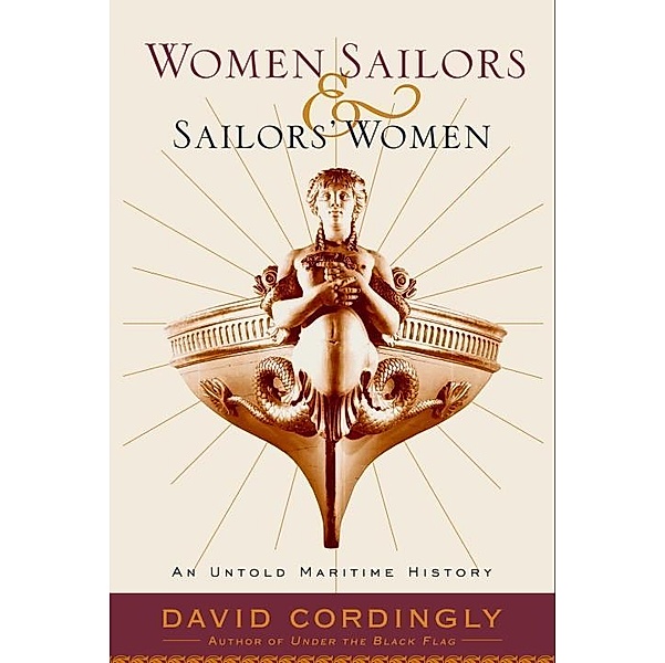 Women Sailors and Sailors' Women, David Cordingly