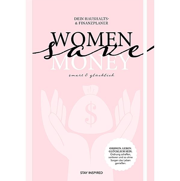 Women save Money | Haushalts- und Finanzplaner für Frauen inkl. Spar-Tipps und Spar Challenge für Einnahmen und Ausgaben | Rosa Budgetplaner für 1 Jahr, Lisa Wirth