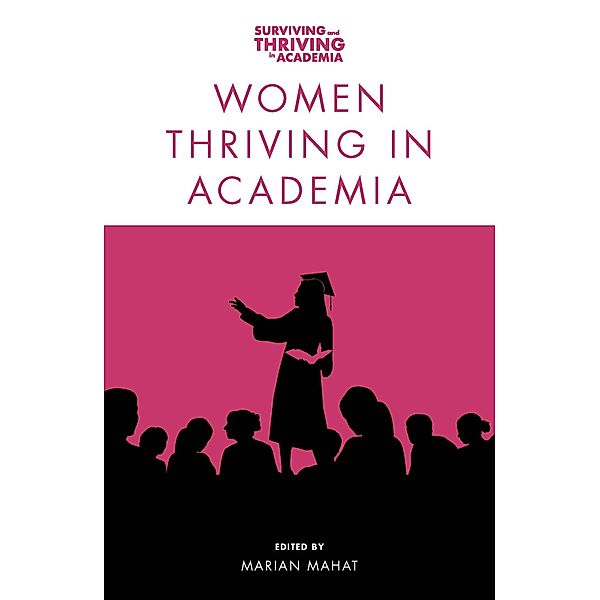 Women Thriving in Academia