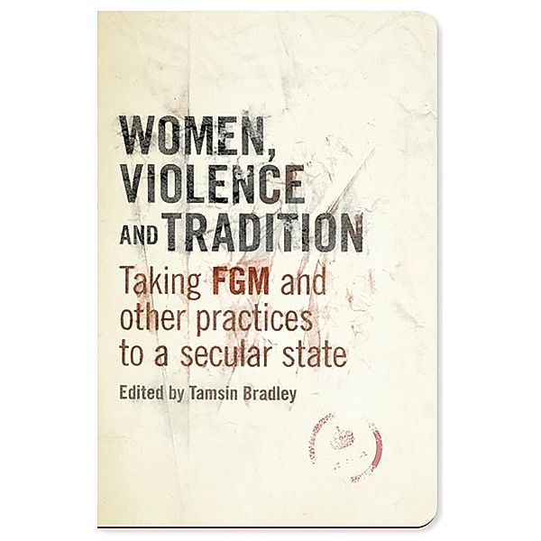 Women, Violence and Tradition