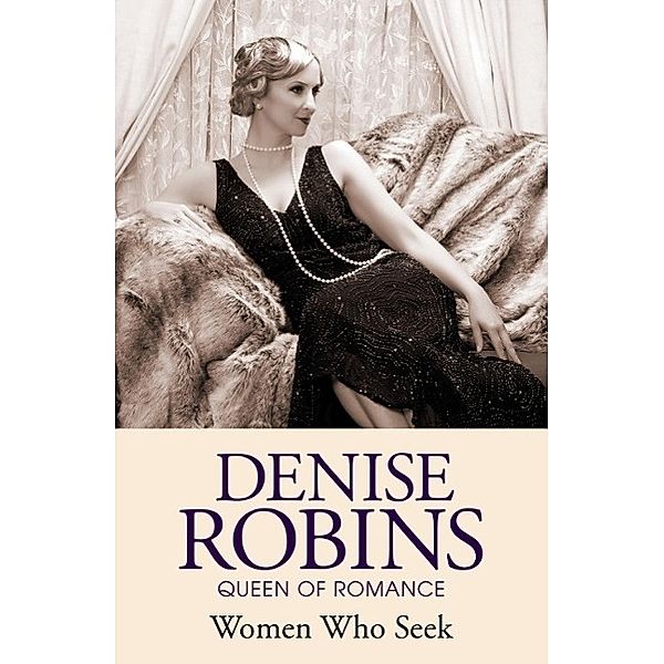 Women Who Seek, Denise Robins