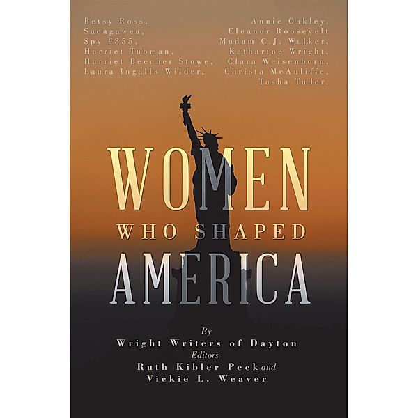 Women Who Shaped America, Wright Writers of Dayton