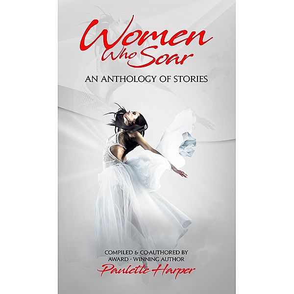 Women Who Soar, Paulette Harper