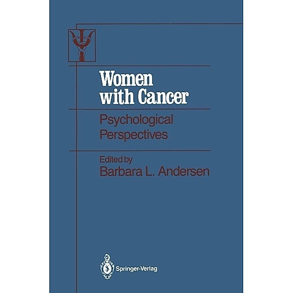 Women with Cancer / Contributions to Psychology and Medicine