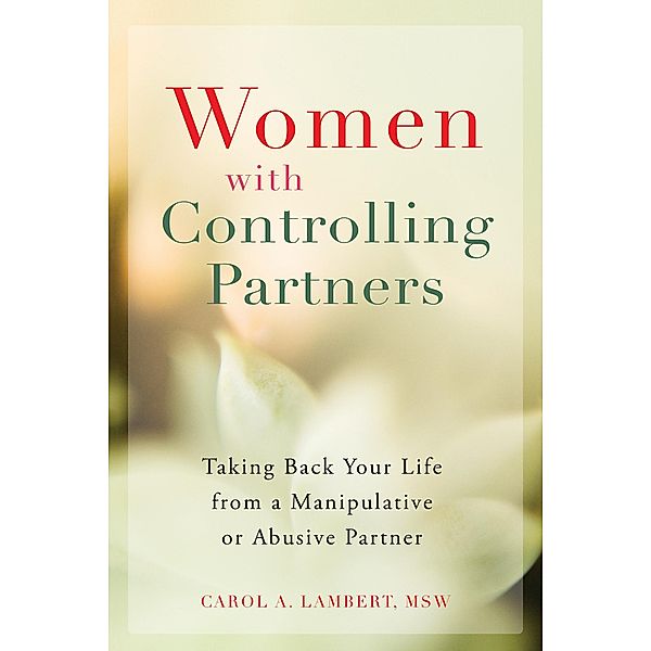Women with Controlling Partners, Carol A Lambert
