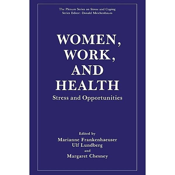 Women, Work, and Health / Springer Series on Stress and Coping