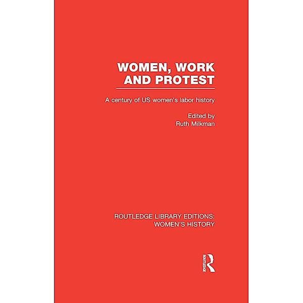 Women, Work, and Protest