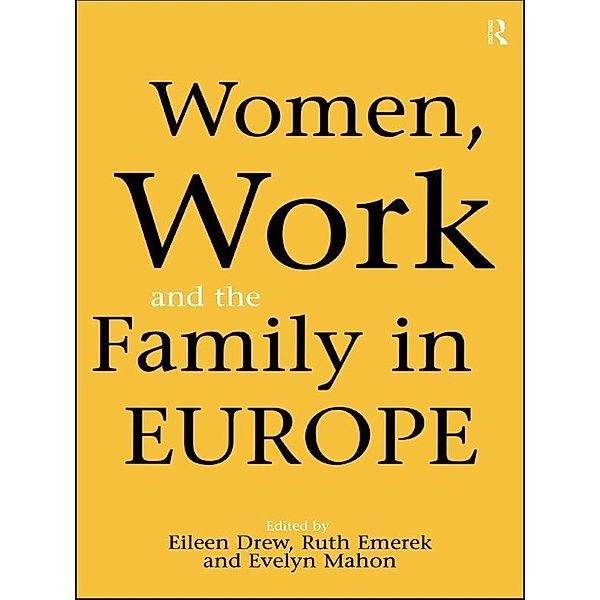 Women, Work and the Family in Europe