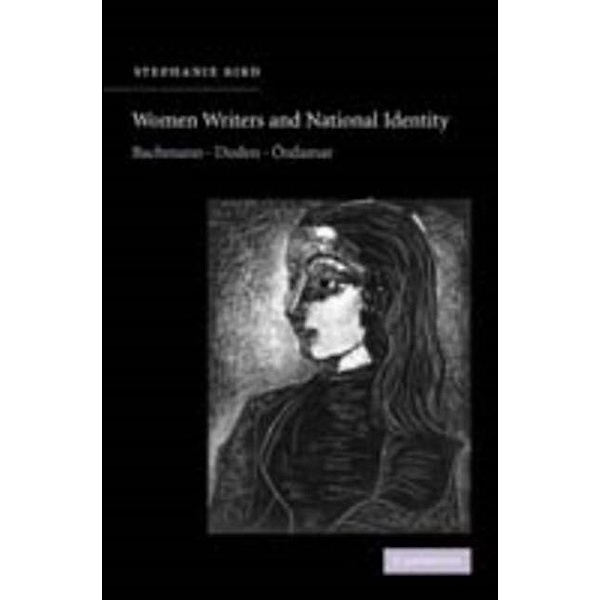 Women Writers and National Identity, Stephanie Bird